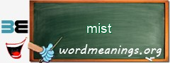 WordMeaning blackboard for mist